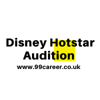 Disney Hotstar Audition 2024 