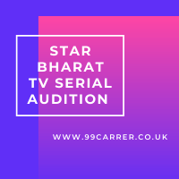 Star Bharat TV Serial Audition 2025 