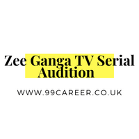 Zee Ganga TV Serial Audition 2025 