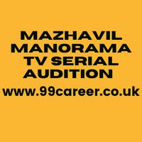 Mazhavil Manorama TV Serial Audition 2025 Registration Casting Dates