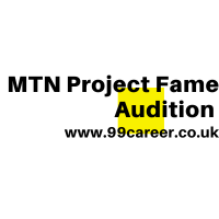 MTN Project Fame Audition 2025 