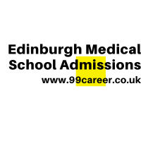 Edinburgh Medical School Admissions 2025 